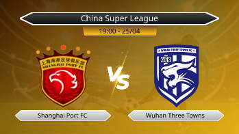 China Super League Shanghai Port FC VS Wuhan Three Towns