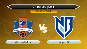 China League 1 Meizhou Hakka VS Ningbo FC