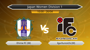 Japan Women Division 1 Ehime FC (W) VS Iga Kunoichi (W)
