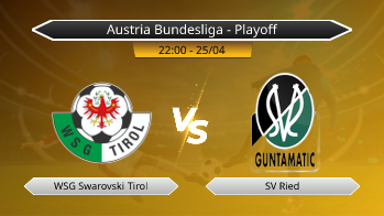 Austria Bundesliga - Playoff WSG Swarovski Tirol VS SV Ried