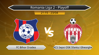 Romania Liga 2 - Playoff FC Bihor Oradea VS ACS Sepsi OSK Sfantul Gheorghe