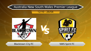 Australia New South Wales Premier League Blacktown City FC VS NWS Spirit FC