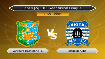Japan J2/J3 100 Year Vision League Vanraure Hachinohe FC VS Blaublitz Akita