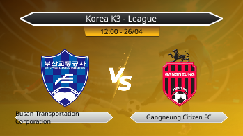 Korea K3 - League Busan Transportation Corporation VS Gangneung Citizen FC