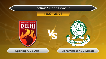 Indian Super League Sporting Club Delhi VS Mohammedan SC Kolkata