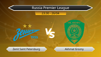 Russia Premier League Zenit Saint Petersburg VS Akhmat Grozny