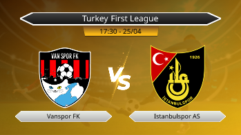 Turkey First League Vanspor FK VS Istanbulspor AS
