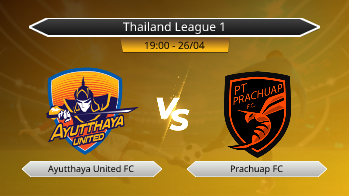 Thailand League 1 Ayutthaya United FC VS Prachuap FC