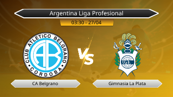 Argentina Liga Profesional CA Belgrano VS Gimnasia La Plata