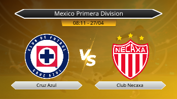 Mexico Primera Division Cruz Azul VS Club Necaxa