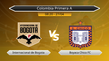 Colombia Primera A Internacional de Bogota VS Boyaca Chico FC
