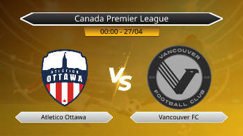 Canada Premier League Atletico Ottawa VS Vancouver FC
