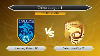 China League 1 Nantong Zhiyun FC VS Dalian Kun City FC