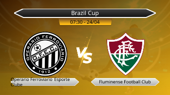Brazil Cup Operario Ferroviario Esporte Clube VS Fluminense Football Club