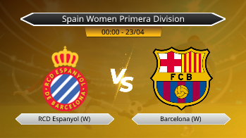 Spain Women Primera Division RCD Espanyol (W) VS Barcelona (W)