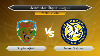 Uzbekistan Super League Sogdiana Jizak VS Termez Surkhon