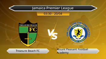 Jamaica Premier League Treasure Beach FC VS Mount Pleasant Football Academy