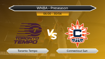 WNBA - Preseason Toronto Tempo VS Connecticut Sun