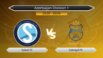 Azerbaijan Division 1 Sabail FC VS Cebrayil FK