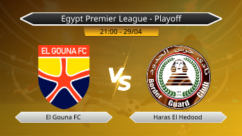 Egypt Premier League - Playoff El Gouna FC VS Haras El Hedood