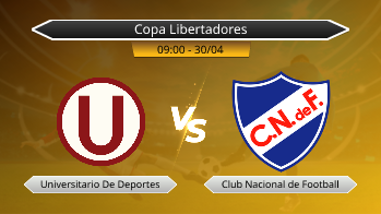 Copa Libertadores Universitario De Deportes VS Club Nacional de Football