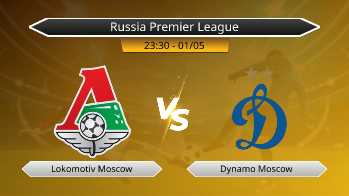 Russia Premier League Lokomotiv Moscow VS Dynamo Moscow