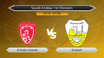 Saudi Arabia 1st Division Al Arabi Unaizah VS Al Jubail