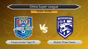 China Super League Tianjin Jinmen Tiger FC VS Wuhan Three Towns
