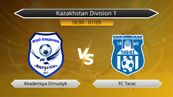 Kazakhstan Division 1 Akademiya Ontustyk VS FC Taraz