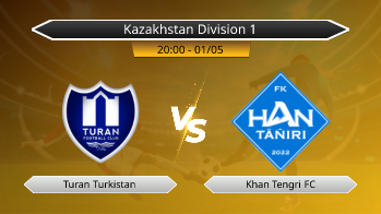 Kazakhstan Division 1 Turan Turkistan VS Khan Tengri FC