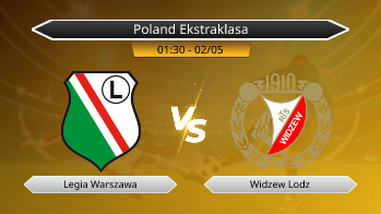 Poland Ekstraklasa Legia Warszawa VS Widzew Lodz
