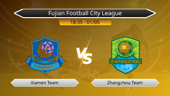Fujian Football City League Xiamen Team VS Zhangzhou Team