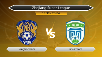 Zhejiang Super League Ningbo Team VS Lishui Team
