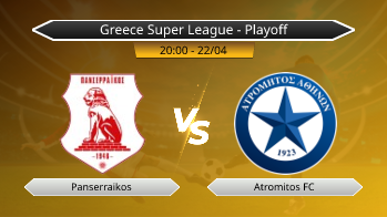 Greece Super League - Playoff Panserraikos VS Atromitos FC