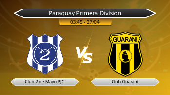 Paraguay Primera Division Club 2 de Mayo PJC VS Club Guarani