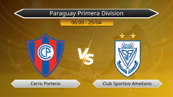 Paraguay Primera Division Cerro Porteno VS Club Sportivo Ameliano