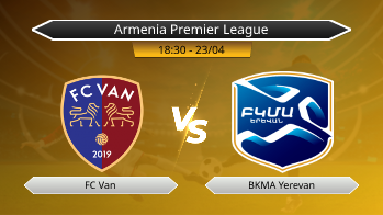 Armenia Premier League FC Van VS BKMA Yerevan