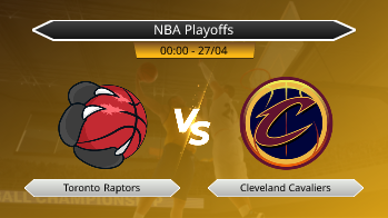 NBA Playoffs Toronto Raptors VS Cleveland Cavaliers