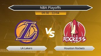 NBA Playoffs LA Lakers VS Houston Rockets