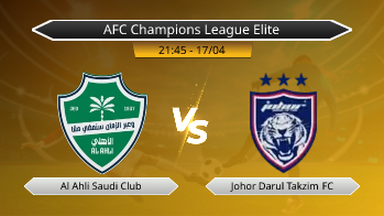 AFC Champions League Elite - Al Ahli Saudi Club vs Johor Darul Takzim FC