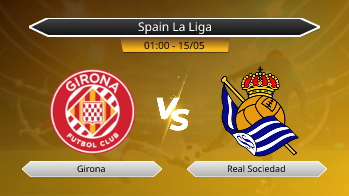 Spain La Liga Girona VS Real Sociedad