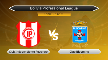 Bolivia Professional League Club Independiente Petrolero VS Club Blooming