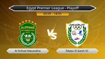 Egypt Premier League - Playoff Al Ittihad Alexandria VS Talaea El Gaish SC