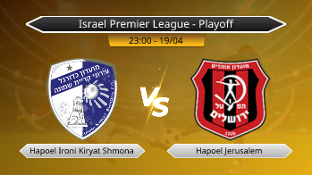 Israel Premier League - Playoff Hapoel Ironi Kiryat Shmona VS Hapoel Jerusalem