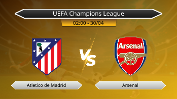 UEFA Champions League Atletico de Madrid VS Arsenal