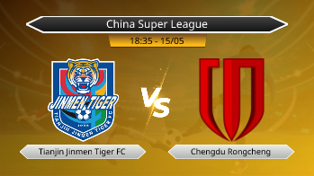 China Super League Tianjin Jinmen Tiger FC VS Chengdu Rongcheng