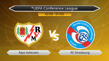 *UEFA Conference League Rayo Vallecano VS RC Strasbourg