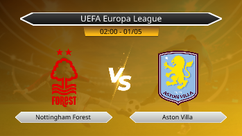 UEFA Europa League Nottingham Forest VS Aston Villa
