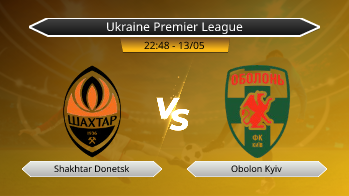 Ukraine Premier League Shakhtar Donetsk VS Obolon Kyiv