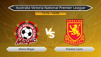 Australia Victoria National Premier League Altona Magic VS Preston Lions